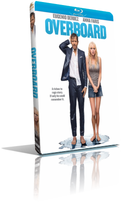 Overboard (2018) FullHD 1080p ITA/ENG AC3+DTS 5.1 Subs MKV
