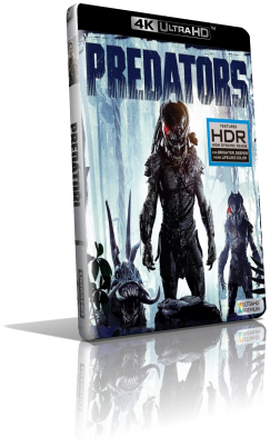 Predators (2010) [4K/HDR] Full Blu-Ray HVEC ITA/Multi DTS 5.1 ENG/AC3+DTS-HD MA 5.1