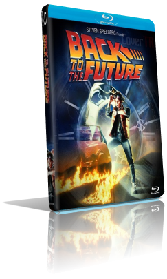 Ritorno al futuro (1985) FullHD 1080p ITA/ENG AC3+DTS 5.1 Subs MKV