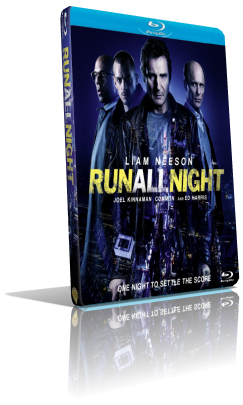 Run All Night – Una notte per sopravvivere (2015) FullHD 1080p ITA/AC3 5.1 ENG/AC3+DTS 5.1 Subs MKV