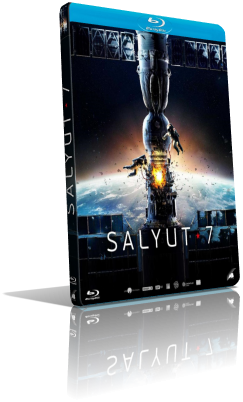 Salyut 7 – La storia di un’impresa (2017) [EXTENDED] HD 720p ITA/AC3 5.1 (Audio Da DVD) RUS/AC3+DTS 5.1 Subs MKV