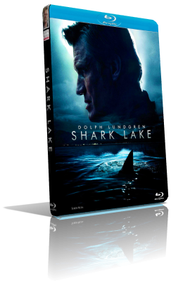 Shark Lake (2015) Full Blu-Ray AVC ITA/ENG DTS-HD MA 5.1