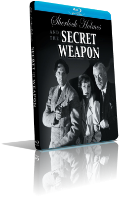 Sherlock Holmes e l’arma segreta (1943) FullHD 1080p ITA/ENG AC3+DTS 2.0 Subs MKV