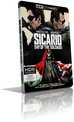 Sicario 2: Soldado (2018) [4K/HDR] Full Blu-Ray HVEC ITA/DTS-HD MA 5.1 ENG/AC3+TrueHD 7.1
