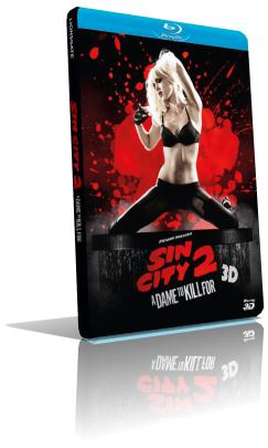 Sin City – Una donna per cui uccidere (2014) 3D Half SBS 1080p ITA/ENG AC3+DTS 5.1 Subs MKV