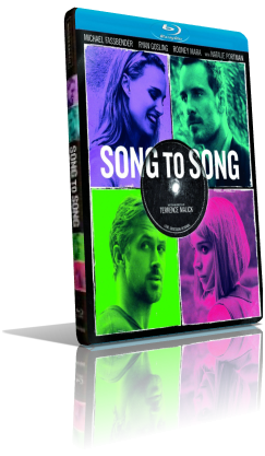 Song to Song (2017) FullHD 1080p ITA/ENG AC3+DTS 5.1 Subs MKV