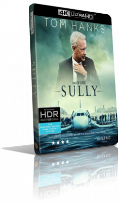 Sully (2016) [HDR] UHD 2160p ITA/AC3 5.1 (Audio da DVD) ENG/AC3+TrueHD 7.1 Subs MKV