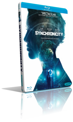 Synchronicity (2015) FullHD 1080p ITA/AC3 5.1 (Audio Da WEBDL) ENG/AC3+DTS 5.1 Subs MKV