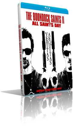 The Boondock Saints 2 – Il Giorno di Ognissanti (2009) Full Blu-Ray AVC ITA/ENG/GER DTS-HD MA 5.1
