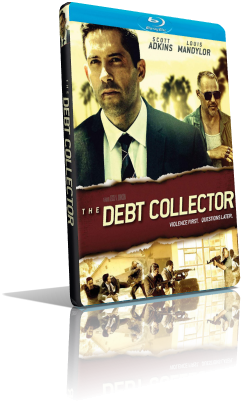 The Debt Collector (2018) FullHD 1080p ITA/AC3 5.1 (Audio Da WEBDL) ENG/AC3+DTS 5.1 MKV