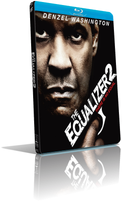 The Equalizer 2 – Senza perdono (2018) Full Blu-Ray AVC ITA/ENG/JAP DTS-HD MA 5.1