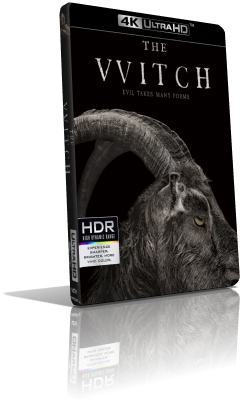 The Witch (2016) [HDR] UHD 2160p ITA/AC3+DTS 5.1 ENG/DTS-HD MA 5.1 Subs MKV