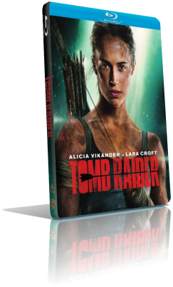 Tomb Raider (2018) Full Blu-Ray AVC ITA/SPA/JAP AC3 5.1 ENG/AC3+DTS-HD MA+TrueHD 7.1