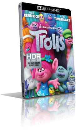 Trolls (2016) [HDR] UHD 2160p ITA/AC3+DTS 5.1 ENG/TrueHD 7.1 Subs MKV