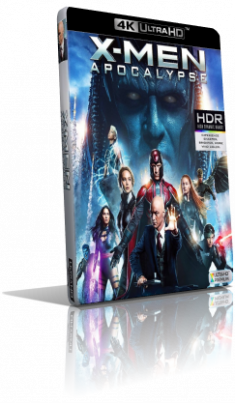 X-Men: Apocalisse (2016) [HDR] UHD 2160p ITA/AC3+DTS 5.1 ENG/TrueHD 7.1 Subs MKV