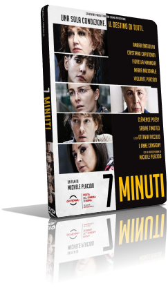 7 Minuti (2016) Full DVD9 – ITA