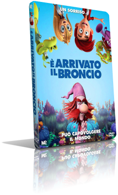 È arrivato il Broncio (2018) DVD5 Compresso – ITA