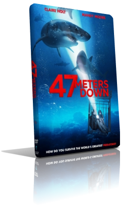 47 Metri (2017) Full DVD9 – ITA/ENG