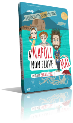 A Napoli non piove mai (2015) Full DVD9 – ITA