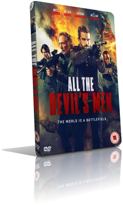 All the Devil’s Men – Squadra speciale (2018) DVD5 Compresso – ITA