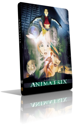 Animatrix (2003) DVD5 Compresso – ITA
