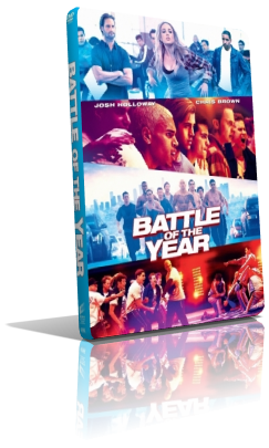Battle of the Year: La vittoria è in ballo (2013) Full DVD9 – ITA/Multi