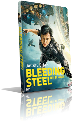 Bleeding Steel – Eroe di acciaio (2017) Full DVD5 – ITA/CHI