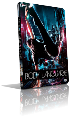 Body Language (2013) Full DVD9 – ITA/ENG