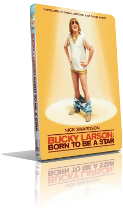 Bucky Larson: Born to be a Star (2011) Full DVD9 – ITA/ENG/GER