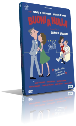 Buoni a nulla (2014) DVD5 Compresso – ITA