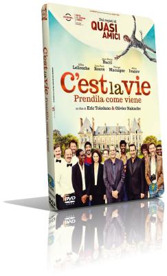 C’est la vie – Prendila come viene (2018) Full DVD9 – ITA/FRE