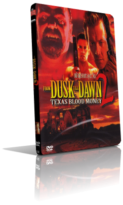 Dal tramonto all’alba 2 – Texas, sangue e denaro (1999) Full DVD5 – ITA/ENG