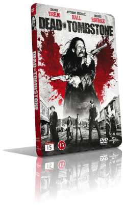 Dead in Tombstone (2013) Full DVD9 – ITA/Multi