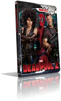 Deadpool 2 (2018) DVD5 Compresso – ITA