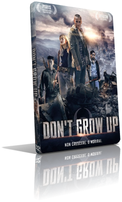Don’t Grow Up (2015) Full DVD9 – ITA/ENG