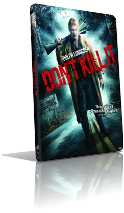 Don’t Kill It (2016) DVD5 Compresso – ITA