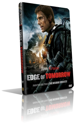 Edge Of Tomorrow – Senza Domani (2014) Full DVD9 – ITA/Multi