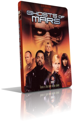 Fantasmi da Marte (2001) Full DVD9 – ITA/ENG/SPA