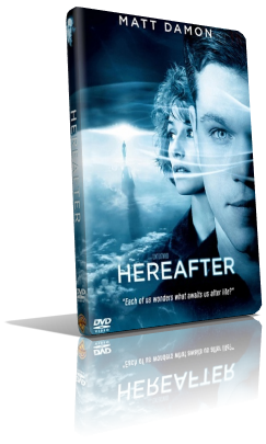 Hereafter (2011) Full DVD9 – ITA/ENG