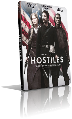 Hostiles – Ostili (2018) Full DVD9 – ITA/ENG