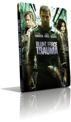 I combattenti – Blunt Force Trauma (2015) DVD5 Compresso – ITA