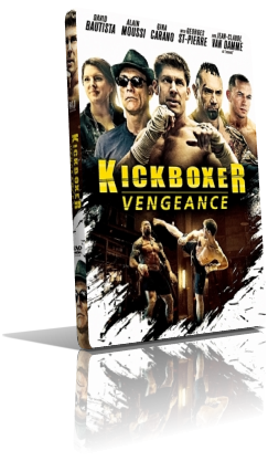 Kickboxer – La Vendetta Del Guerriero (2016) DVD5 Compresso – ITA