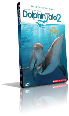 L’ Incredibile Storia Di Winter Il Delfino 2 (2014) DVD5 Compresso – ITA