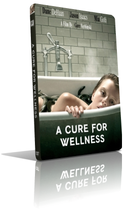 La cura dal benessere (2017) DVD5 Compresso – ITA