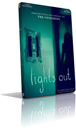 Lights Out: Terrore nel buio (2016) DVD5 Compresso – ITA