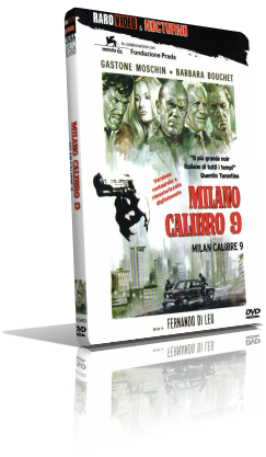 Milano calibro 9 (1972) Full DVD9 – ITA/ENG
