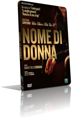 Nome di donna (2018) Full DVD9 – ITA