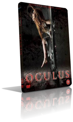 Oculus – Il riflesso del male (2014) DVD5 Compresso – ITA