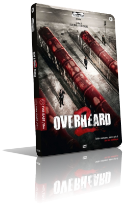 OverHeard 2 (2013) DVD5 Compresso – ITA