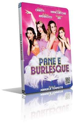 Pane E Burlesque (2014) DVD5 Compresso – ITA